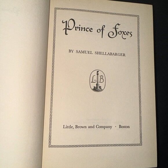 Prince of Foxes [1947], By Samuel Shellabarger, No Dust Jacket - Picture 8 of 12